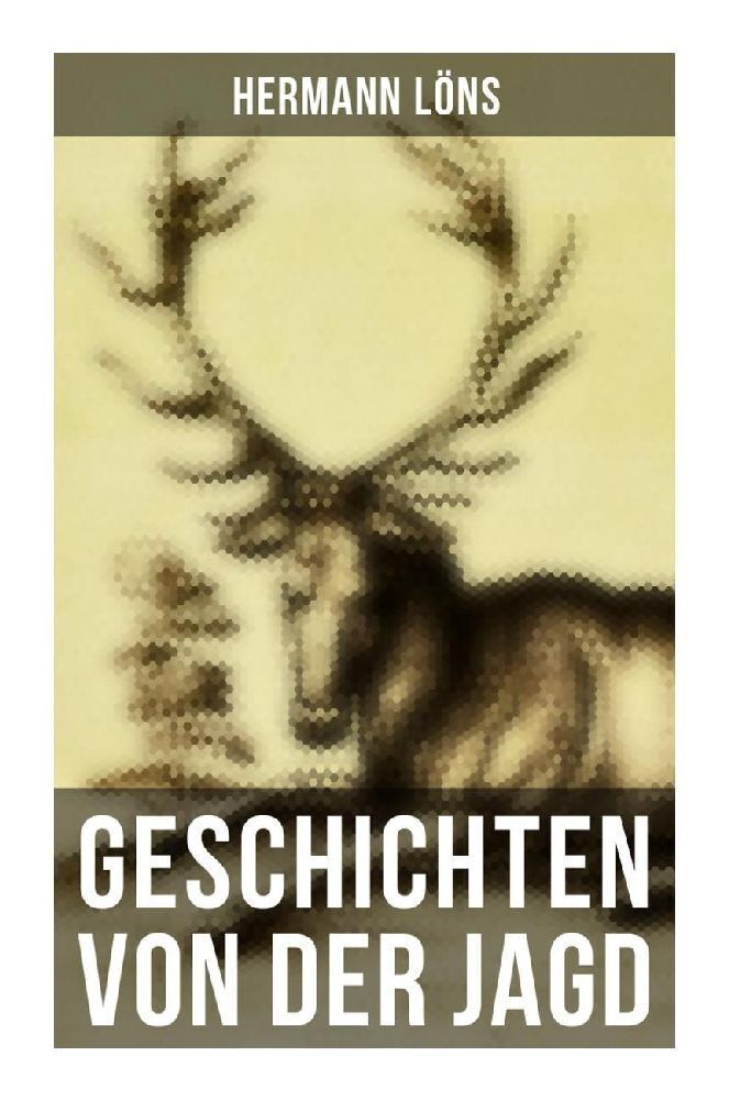 Cover: 9788027263141 | Geschichten von der Jagd | Hermann Löns | Taschenbuch | 200 S. | 2022