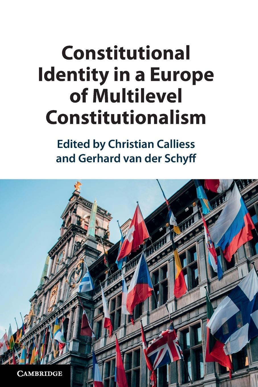 Cover: 9781108727396 | Constitutional Identity in a Europe of Multilevel Constitutionalism