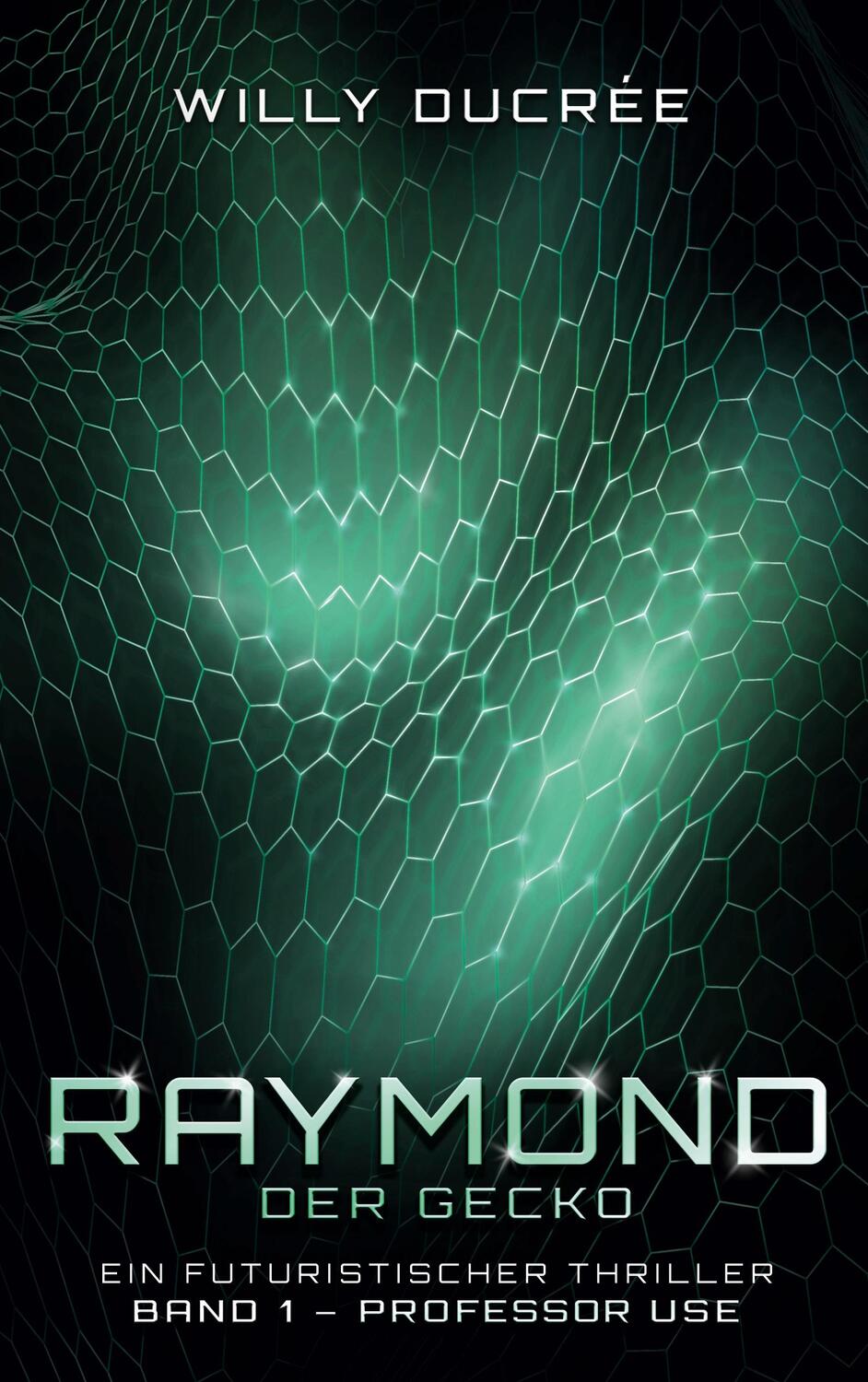 Cover: 9783758331114 | Raymond, der Gecko | Werner Althoff | Taschenbuch | Paperback | 282 S.