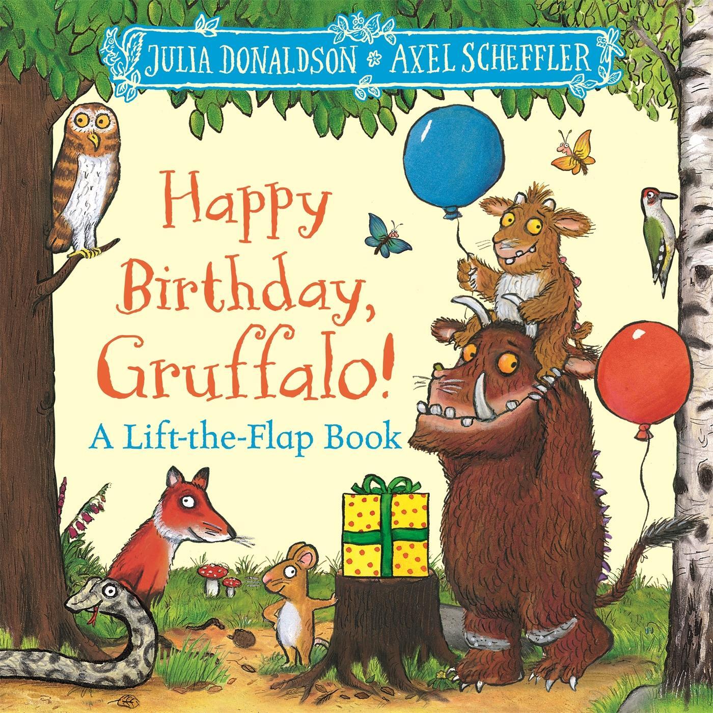 Cover: 9781035046843 | Happy Birthday, Gruffalo! | A lift-the-flap book with a pop-up ending!