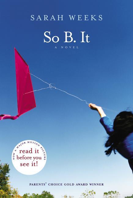 Cover: 9780064410472 | So B. It | Sarah Weeks | Taschenbuch | Englisch | 2005 | HarperCollins