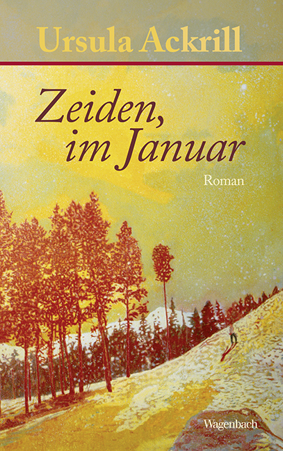 Cover: 9783803132680 | Zeiden, im Januar | Roman | Ursula Ackrill | Buch | 256 S. | Deutsch