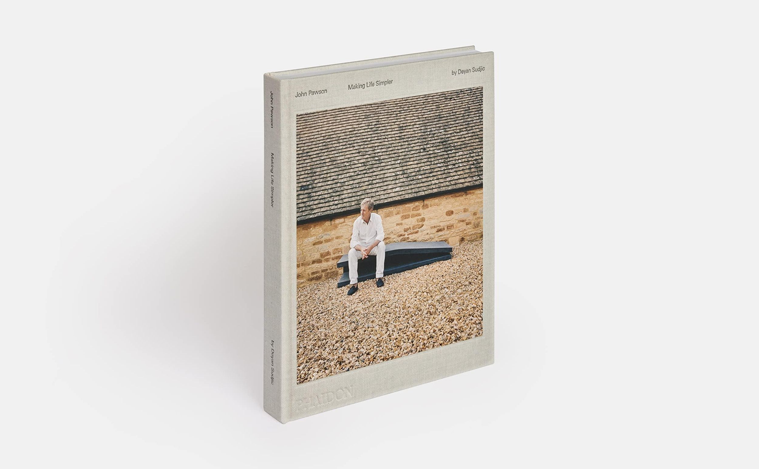 Bild: 9781838666194 | John Pawson | Making Life Simpler | Deyan Sudjic | Buch | 296 S.