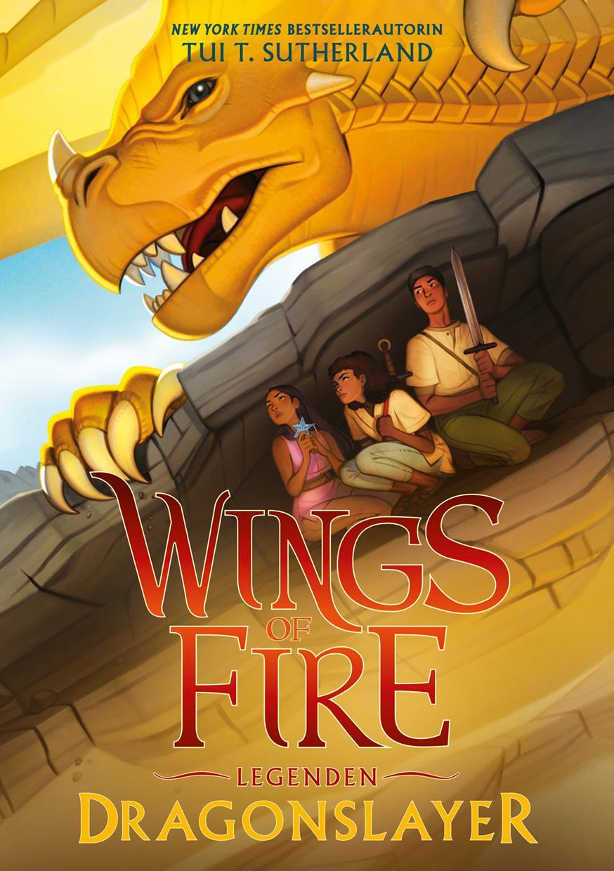 Cover: 9783948638443 | Wings of Fire Legenden - Dragonslayer | Deutsche Ausgabe | Sutherland