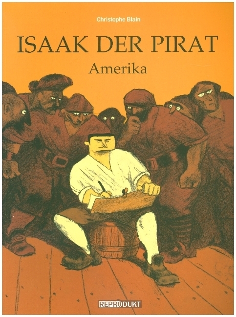 Cover: 9783931377991 | Isaak der Pirat / Isaak der Pirat 1 - Amerika | Christophe Blain
