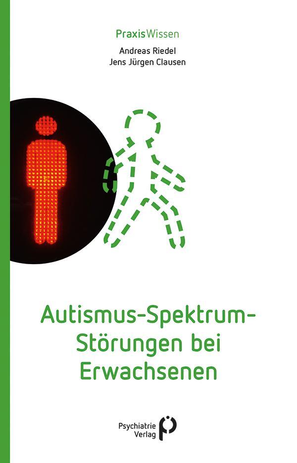 Cover: 9783966050302 | Autismus-Spektrum-Störungen bei Erwachsenen | Andreas Riedel (u. a.)