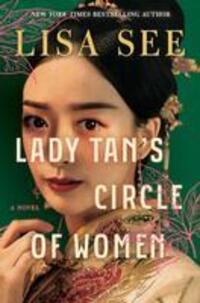 Cover: 9781982117085 | Lady Tan's Circle of Women | Lisa See | Buch | Gebunden | Englisch