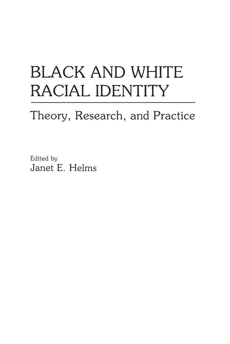 Cover: 9780275946128 | Black and White Racial Identity | Theory, Research, and Practice