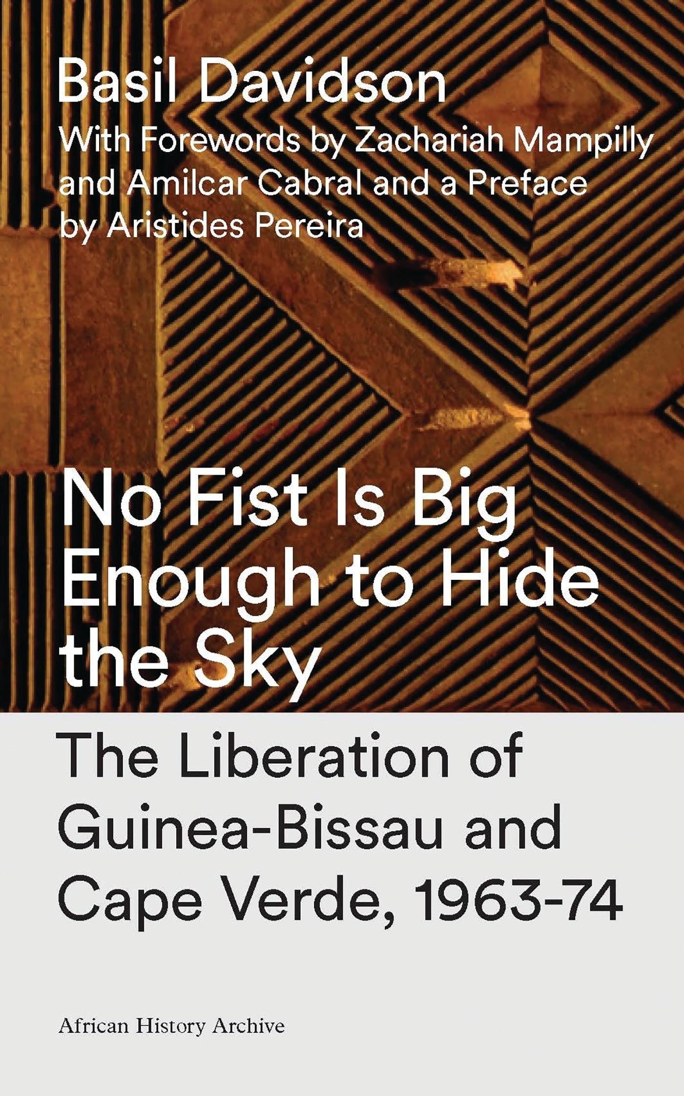 Cover: 9781783605644 | No Fist Is Big Enough to Hide the Sky | Basil Davidson | Taschenbuch