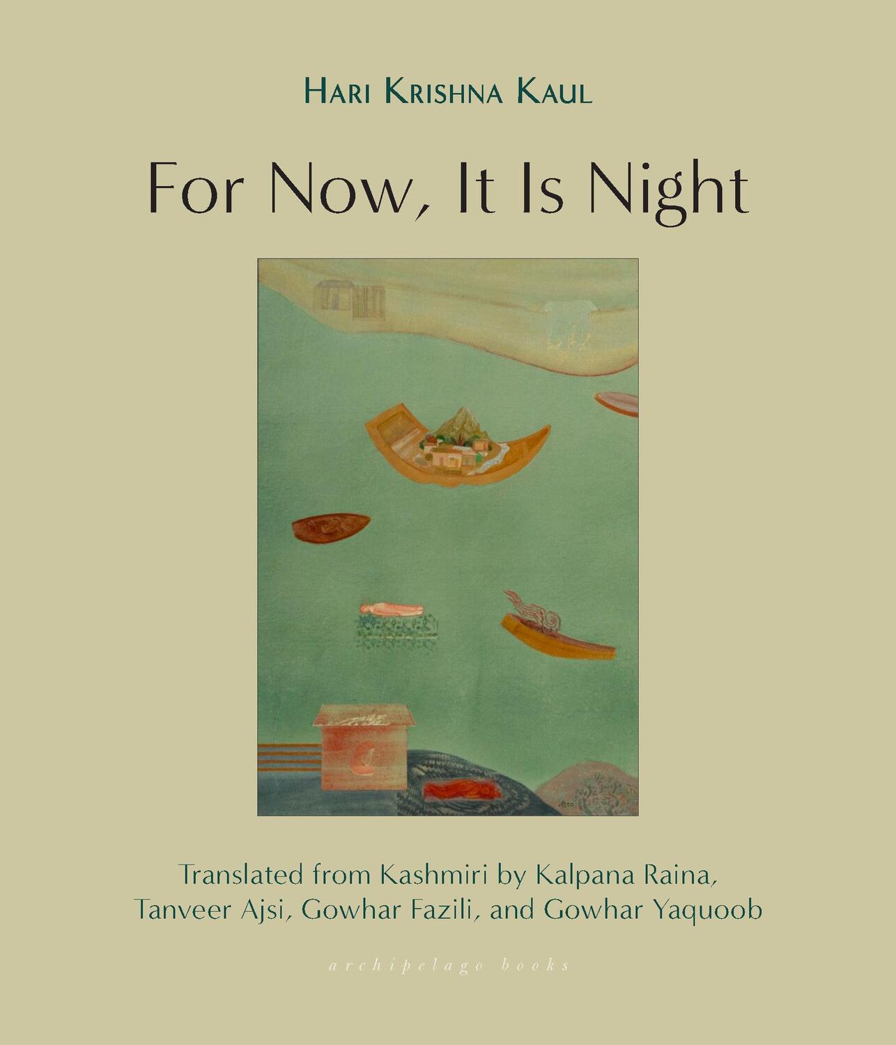 Cover: 9781953861788 | For Now, It Is Night | Stories | Hari Krishna Kaul (u. a.) | Buch