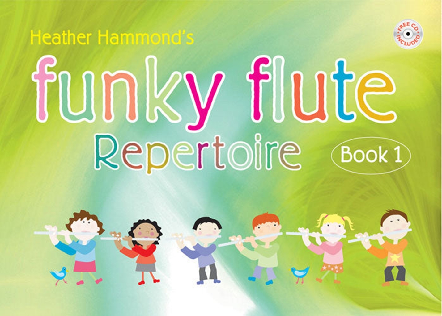 Cover: 9790570247295 | Funky Flute Repertoire - Book 1 Student | Heather Hammond | Buch