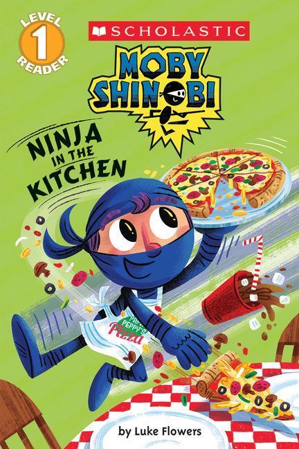 Cover: 9780545935340 | MOBY SHINOBI NINJA IN THE KITC | Luke Flowers | Taschenbuch | Englisch