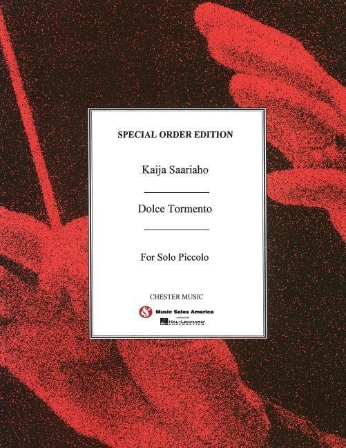 Cover: 9781480334892 | Dolce Tormento (Solo Piccolo) | Kaija Saariaho | Taschenbuch | Buch