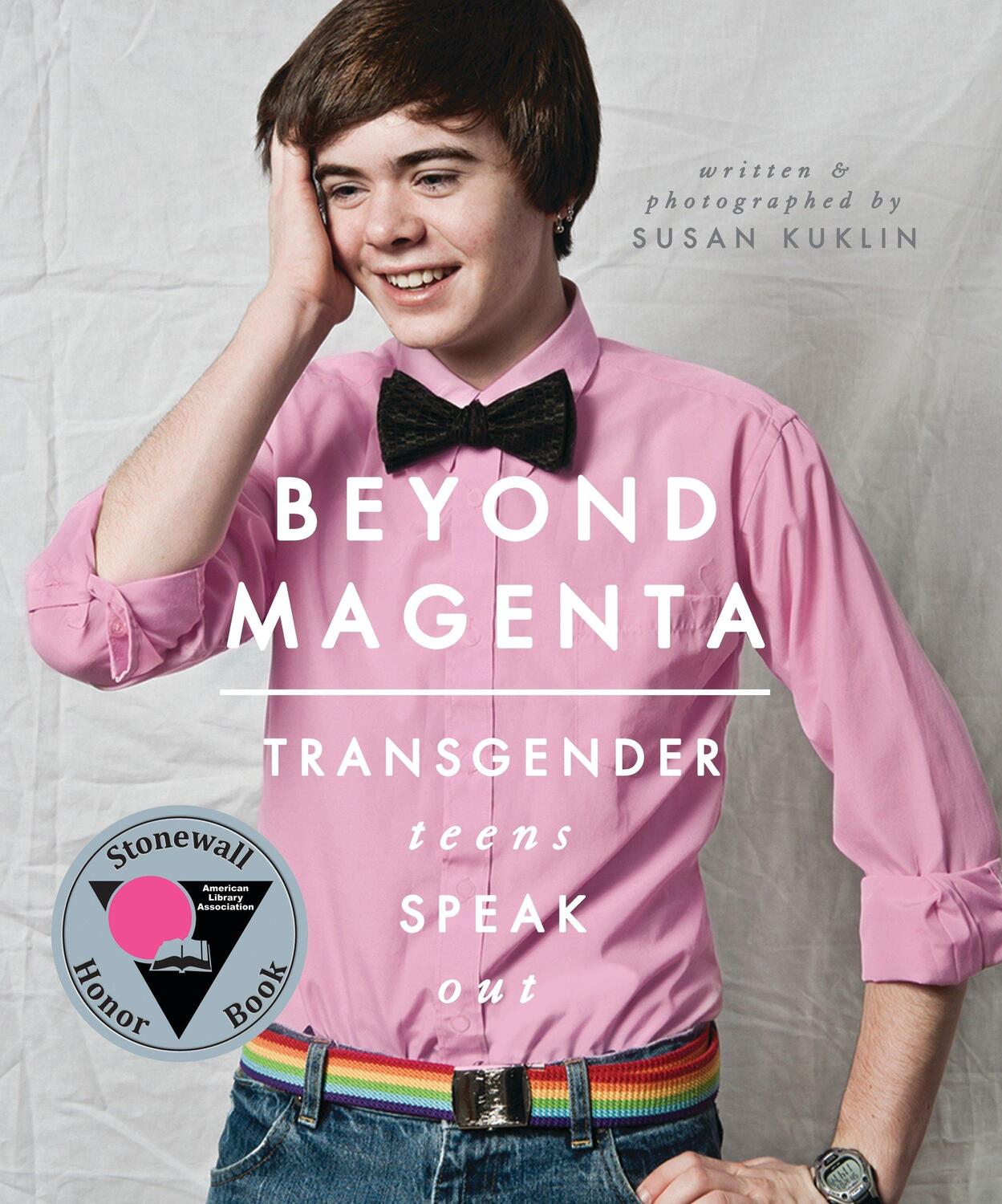 Cover: 9780763673680 | Beyond Magenta | Transgender and Nonbinary Teens Speak Out | Kuklin