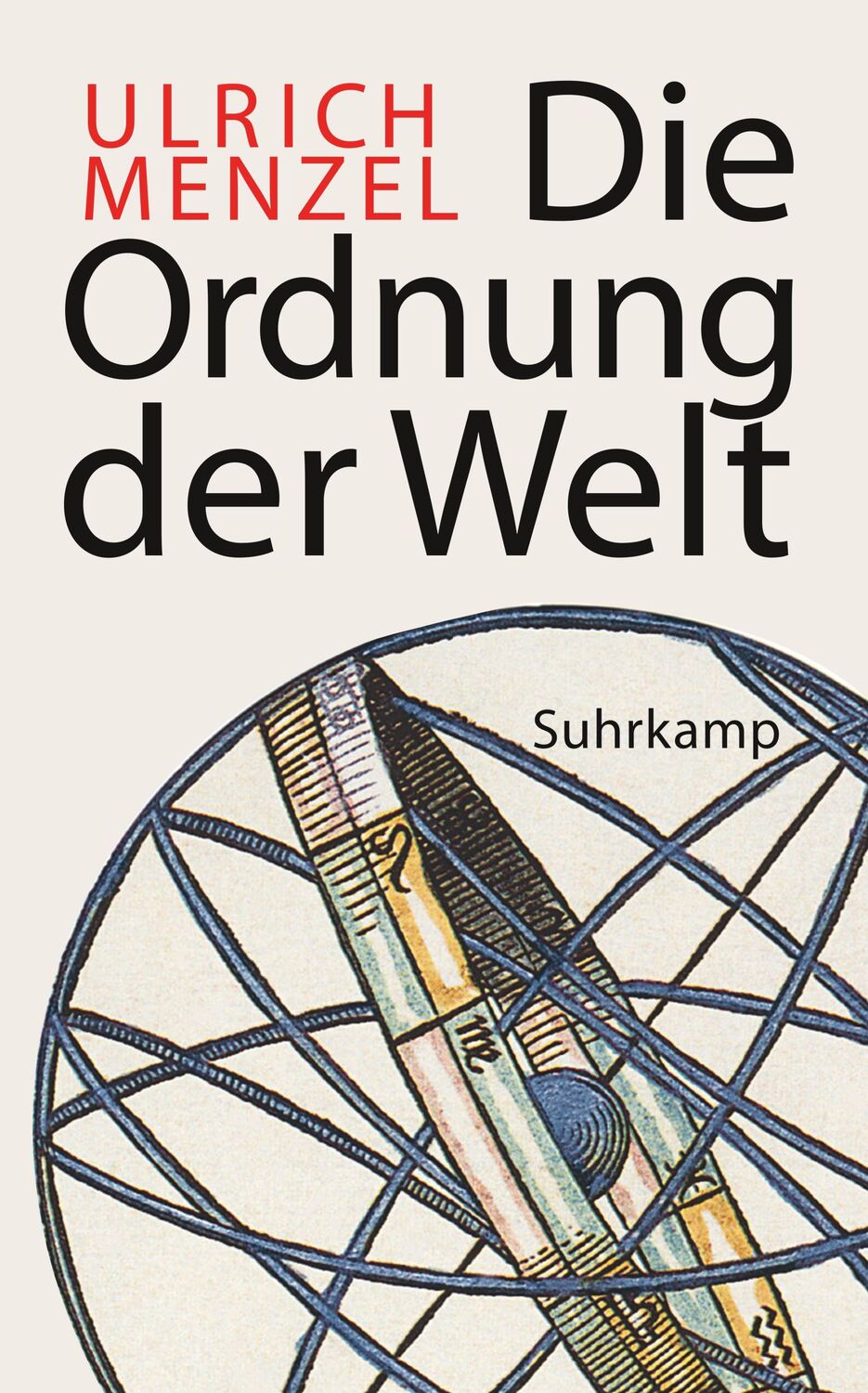 Cover: 9783518473849 | Die Ordnung der Welt | Das Standardwerk der Weltgeschichtsschreibung