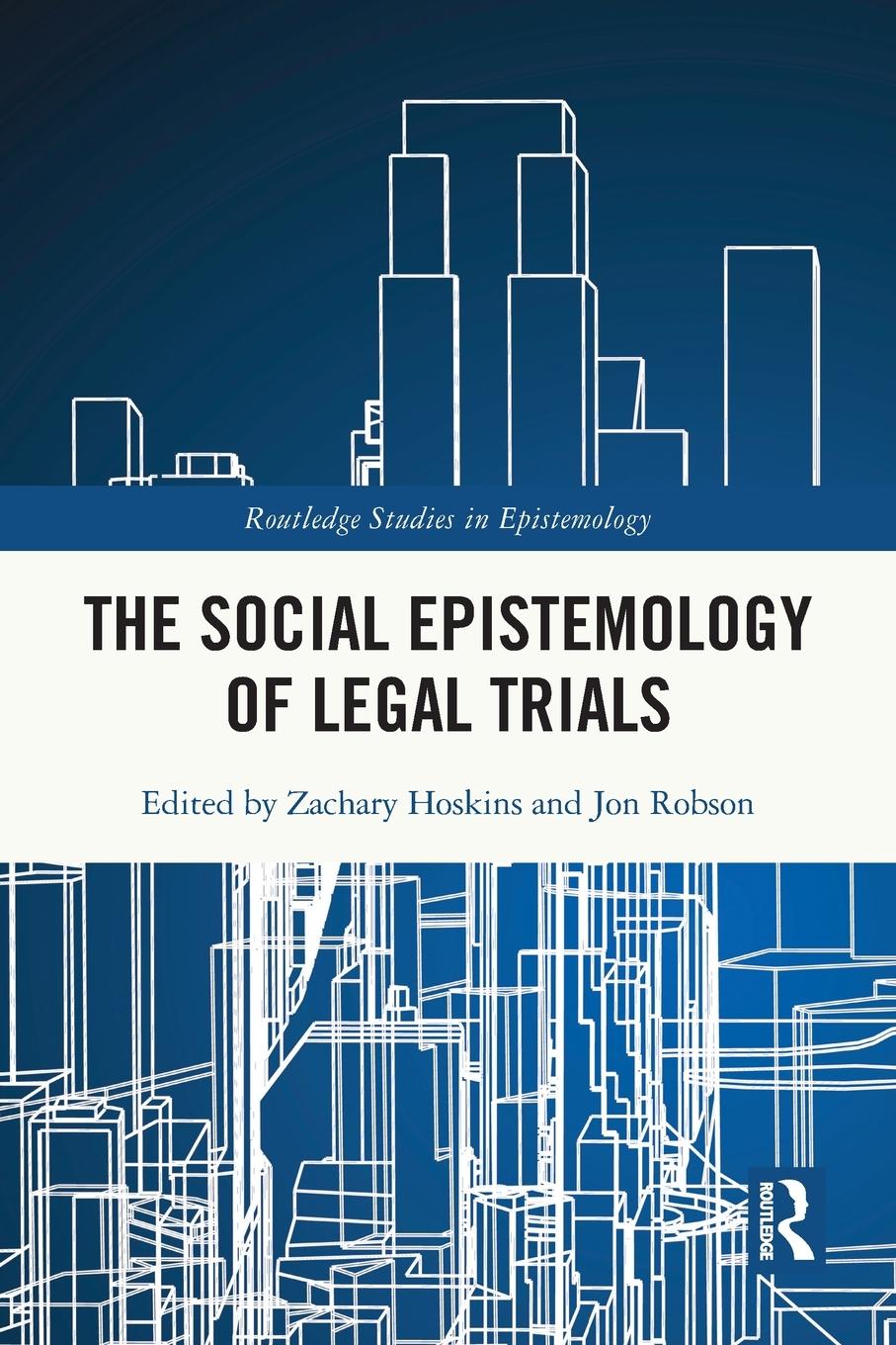 Cover: 9780367704049 | The Social Epistemology of Legal Trials | Zachary Hoskins (u. a.)