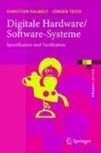 Cover: 9783642053559 | Digitale Hardware/Software-Systeme | Spezifikation und Verifikation