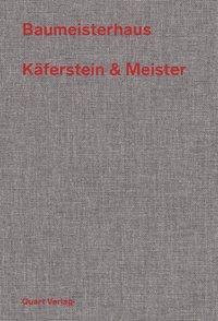 Cover: 9783037612002 | Baumeisterhaus - Käferstein &amp; Meister | Dt/engl | Buch | 48 S. | 2019