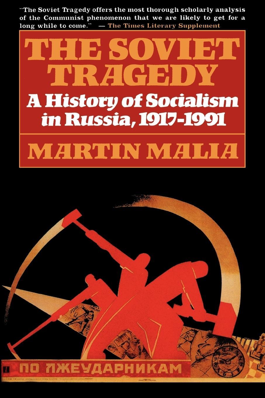 Cover: 9780684823133 | The Soviet Tragedy | A History of Socialism in Russia, 1917-1991