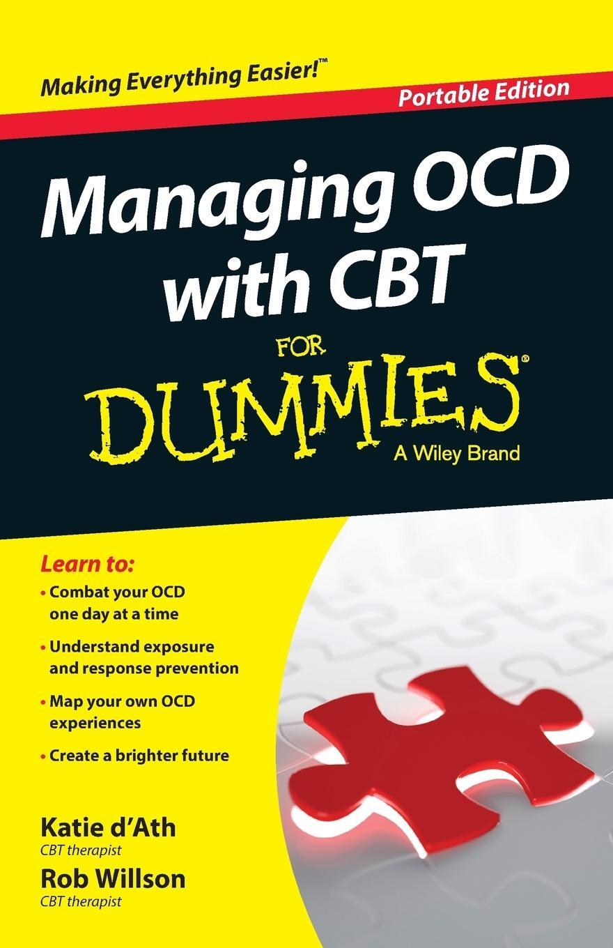 Cover: 9781119074144 | Managing Ocd with CBT for Dummies | Katie D'Ath (u. a.) | Taschenbuch