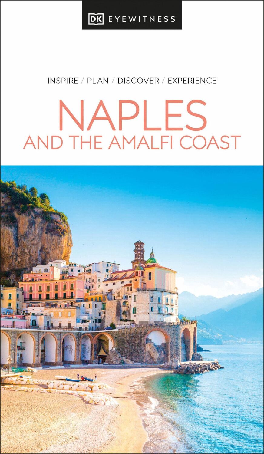 Cover: 9780241664841 | DK Naples and the Amalfi Coast | DK Travel | Taschenbuch | Englisch