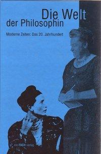Cover: 9783928089210 | Die Welt der Philosophin 4 | Buch | 416 S. | Deutsch | 1998