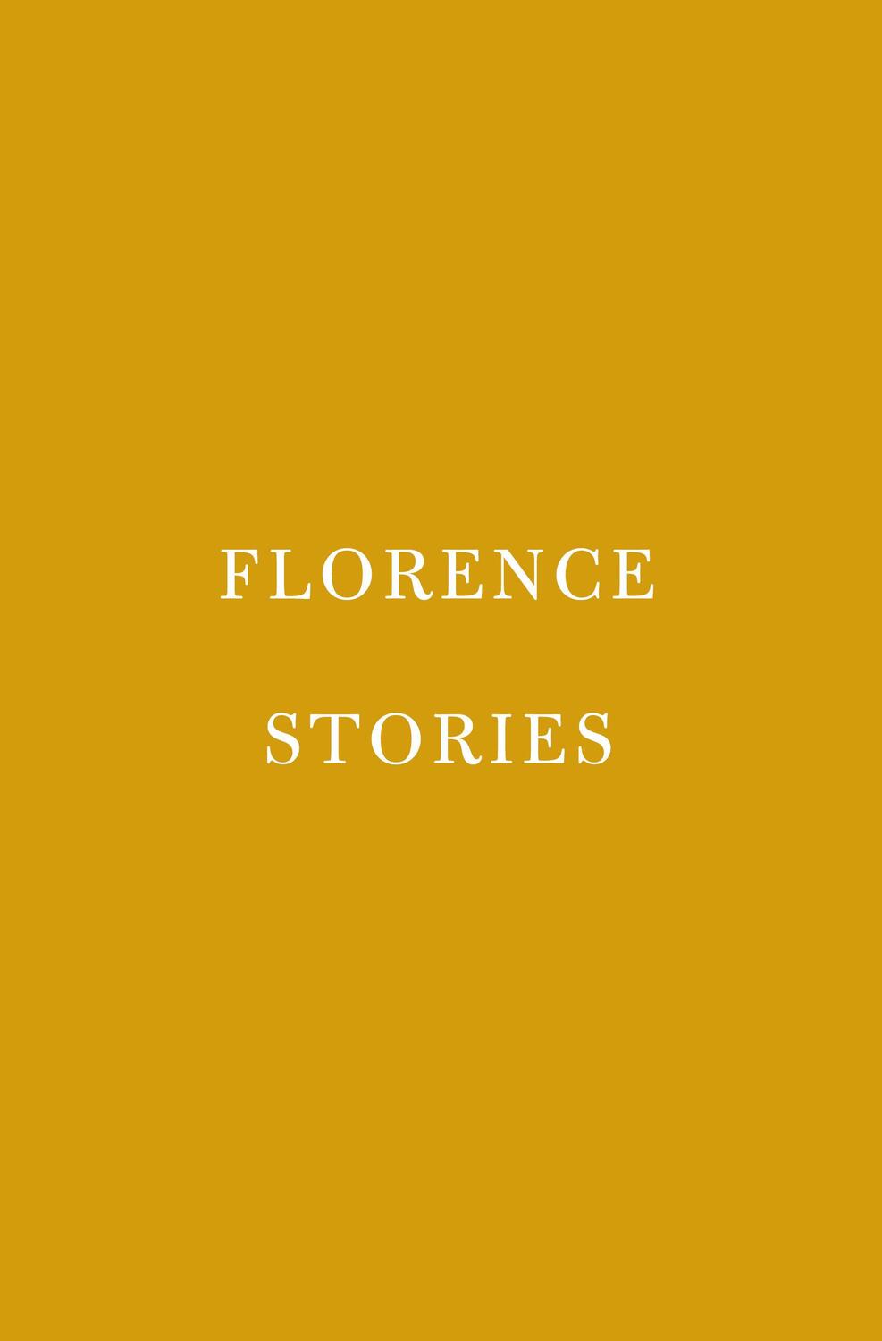 Cover: 9780593318577 | Florence Stories | Buch | Everyman's Library Pocket Classics Series