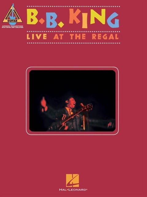 Cover: 9781480396203 | B.B. King | Live at the Regal | Buch | Englisch | 2014