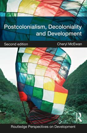 Cover: 9781138036727 | Postcolonialism, Decoloniality and Development | Cheryl Mcewan | Buch