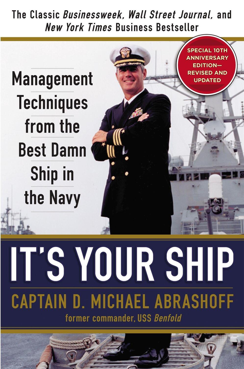 Cover: 9781455523023 | It's Your Ship | Captain D. Michael Abrashoff | Buch | 240 S. | 2012