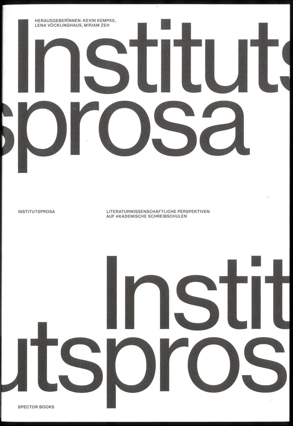 Cover: 9783959052870 | Institutsprosa | Taschenbuch | 263 S. | Deutsch | 2019