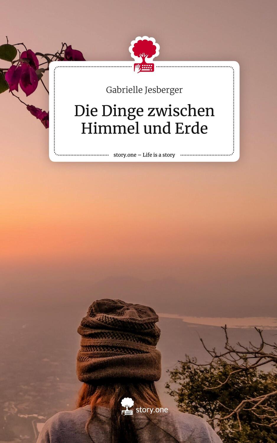 Cover: 9783711535177 | Die Dinge zwischen Himmel und Erde. Life is a Story - story.one | Buch