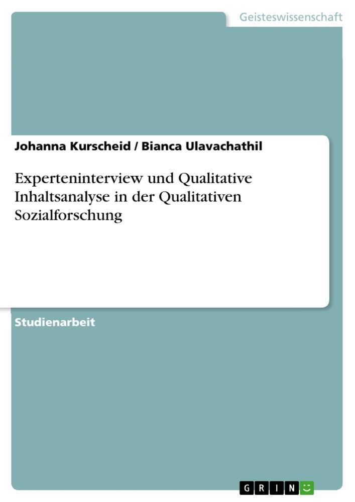 Cover: 9783656572664 | Experteninterview und Qualitative Inhaltsanalyse in der...