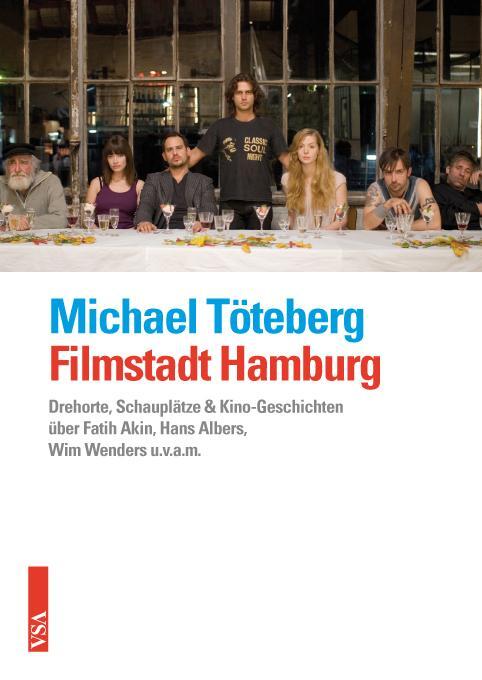 Cover: 9783899655780 | Filmstadt Hamburg | Michael Töteberg | Buch | Deutsch | 2016 | VSA