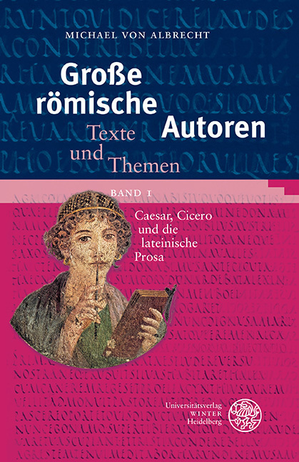 Cover: 9783825360764 | Große römische Autoren / Caesar, Cicero und die lateinische Prosa