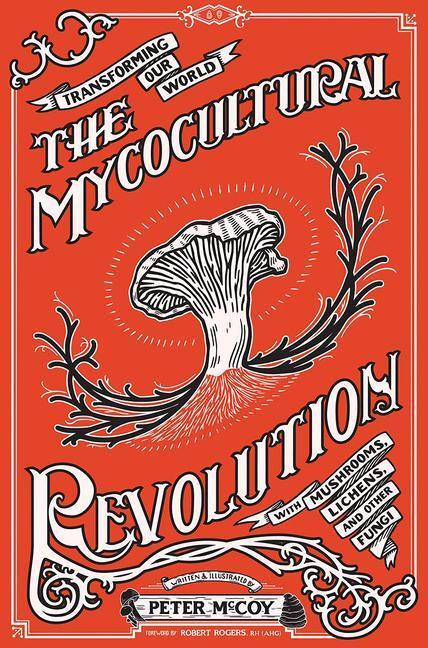 Cover: 9781621065142 | The Mycocultural Revolution | Peter McCoy | Buch | Englisch | 2022