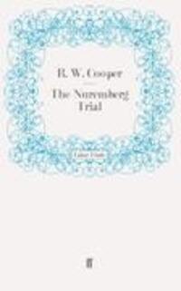 Cover: 9780571272730 | The Nuremberg Trial | Taschenbuch | Paperback | 302 S. | Englisch