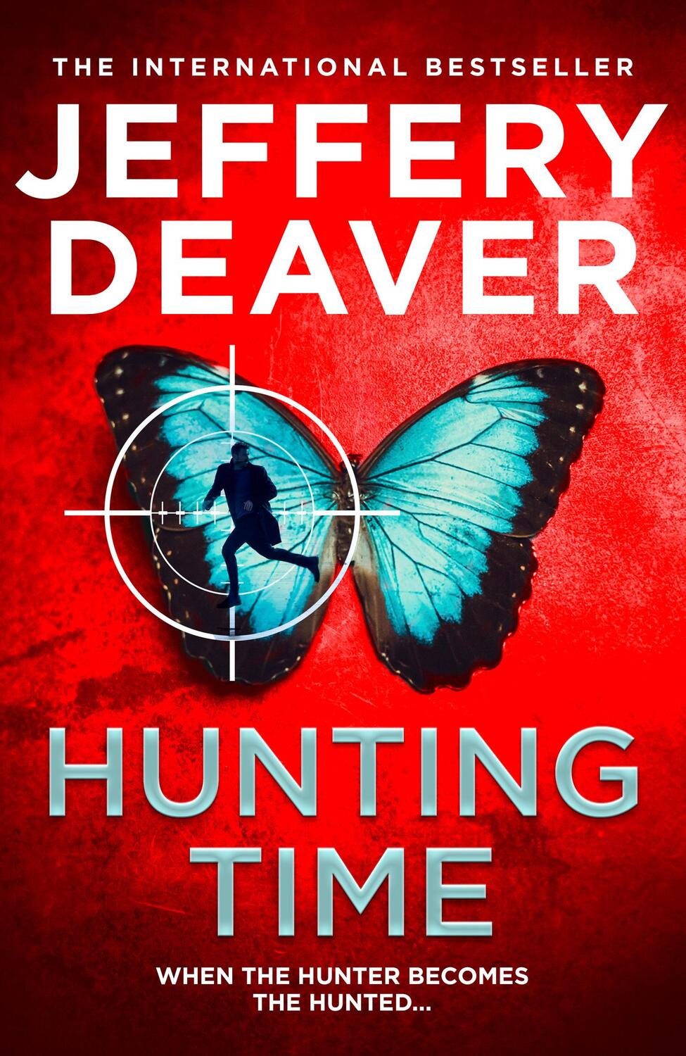 Cover: 9780008503819 | Hunting Time | Jeffery Deaver | Buch | Colter Shaw Thriller | Gebunden
