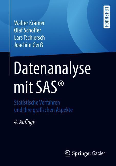 Cover: 9783662577981 | Datenanalyse mit SAS® | Walter Krämer (u. a.) | Taschenbuch | Deutsch