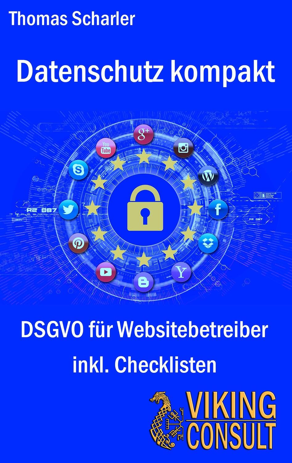 Cover: 9783748191698 | Datenschutz kompakt | DSGVO für Websitebetreiber - inkl. Checklisten
