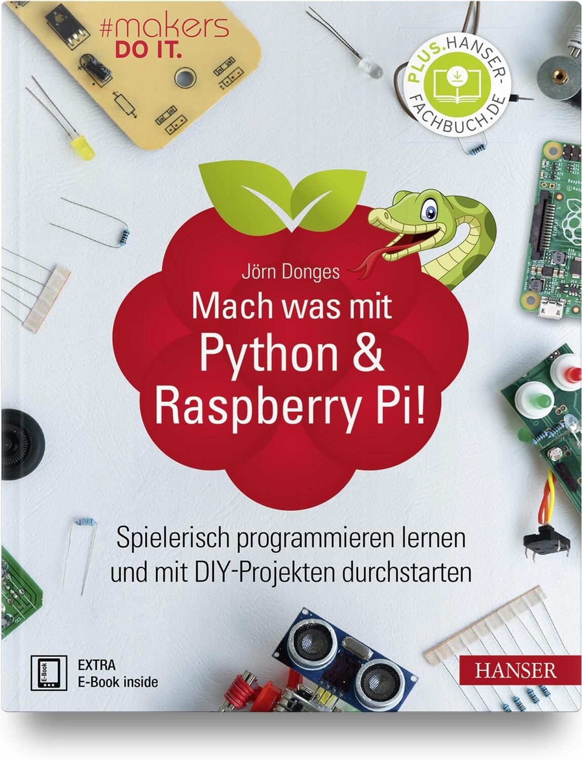 Cover: 9783446461505 | Mach was mit Python & Raspberry Pi! | Jörn Donges | Bundle | 1 Buch