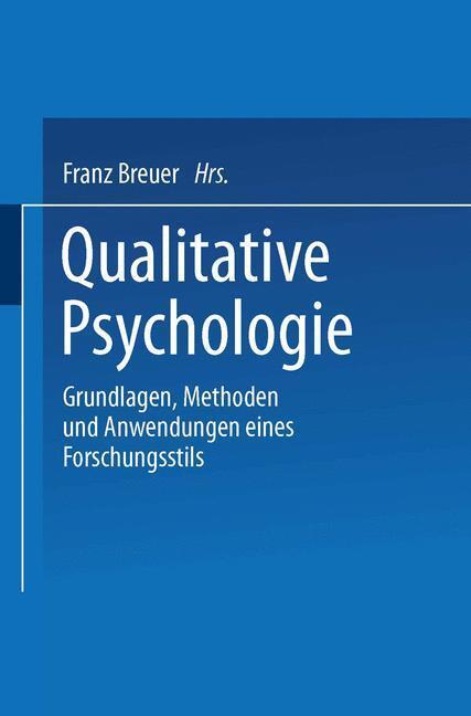 Cover: 9783531127514 | Qualitative Psychologie | Franz Breuer | Taschenbuch