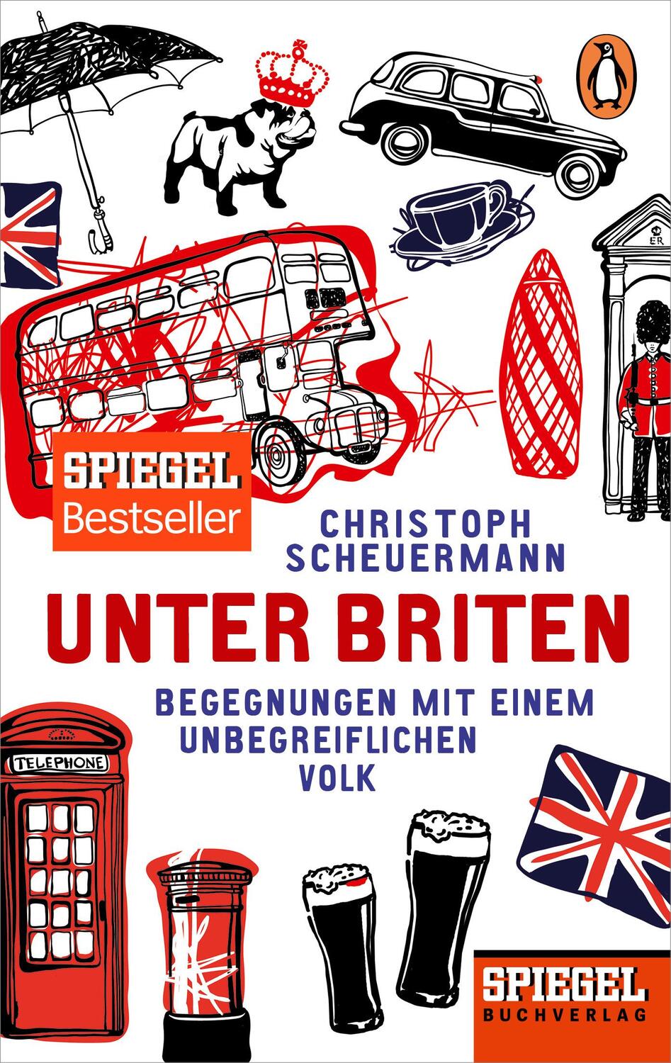 Cover: 9783328102083 | Unter Briten | Christoph Scheuermann | Taschenbuch | Deutsch | 2017