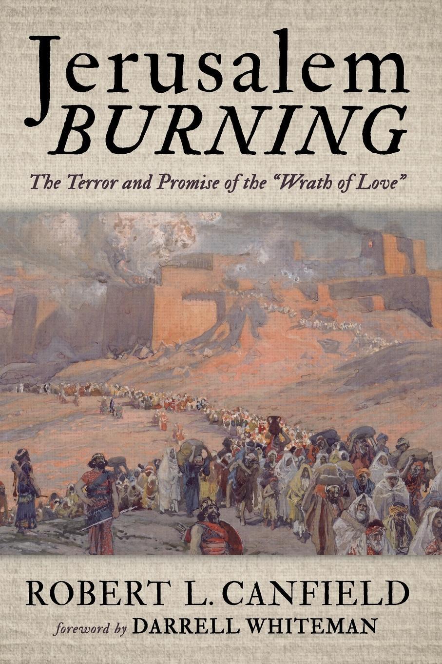 Cover: 9781666774436 | Jerusalem Burning | Robert L. Canfield | Taschenbuch | Paperback