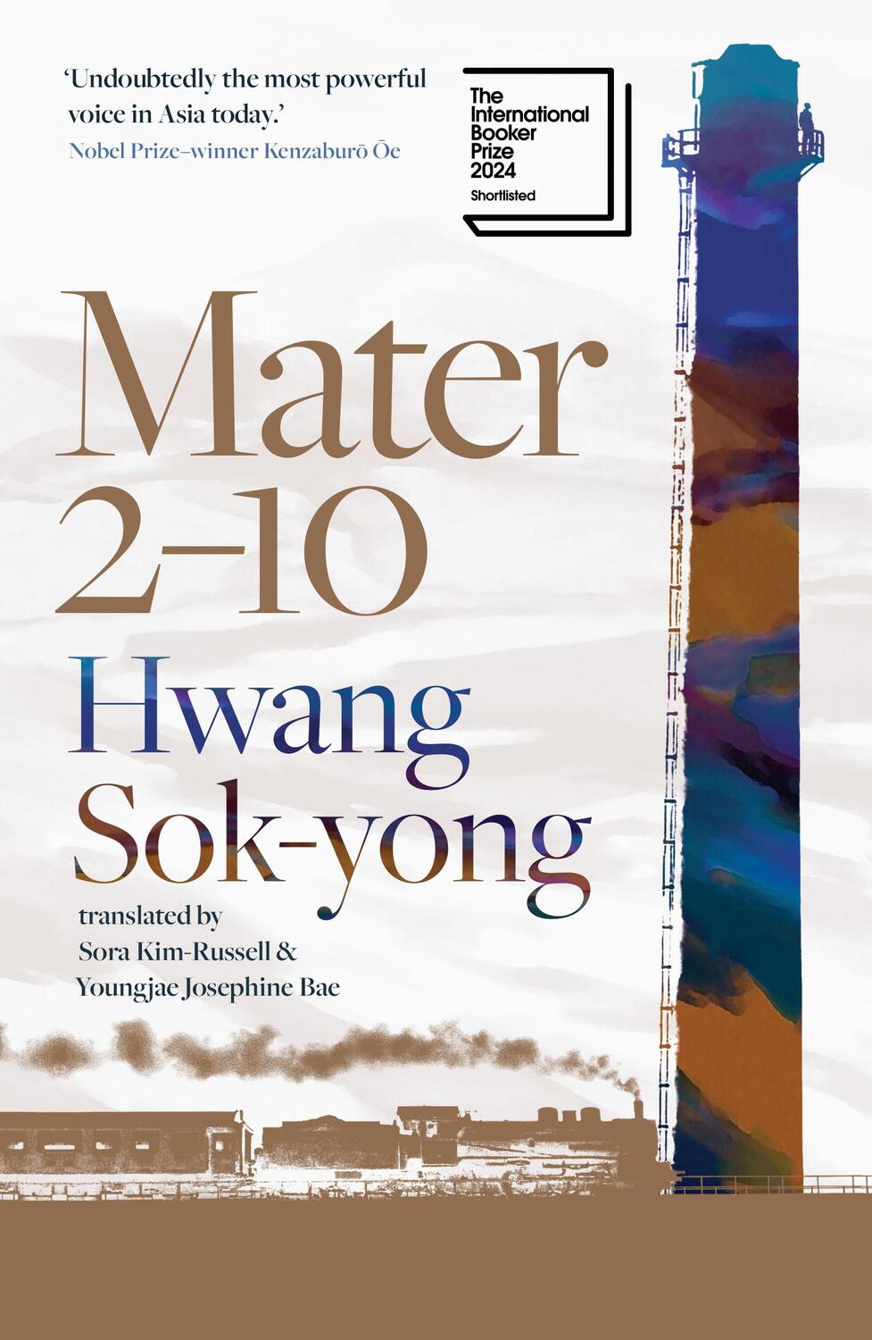 Cover: 9781917189064 | Mater 2-10 | Shortlisted for the International Booker Prize 2024