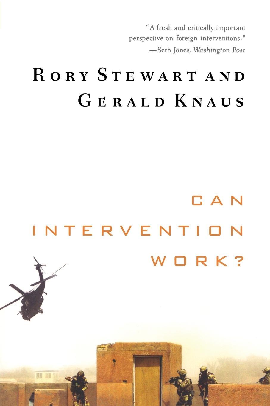 Cover: 9780393342246 | Can Intervention Work? | Rory Stewart (u. a.) | Taschenbuch | Englisch