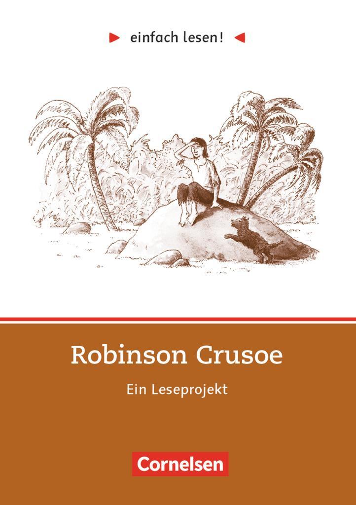 Cover: 9783464601686 | einfach lesen! Robinson Crusoe. Aufgaben und Übungen | Großmann | Buch