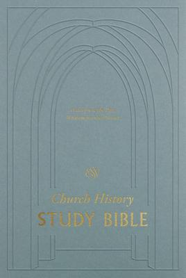 Cover: 9781433579684 | ESV Church History Study Bible | Buch | Gebunden | Englisch | 2022