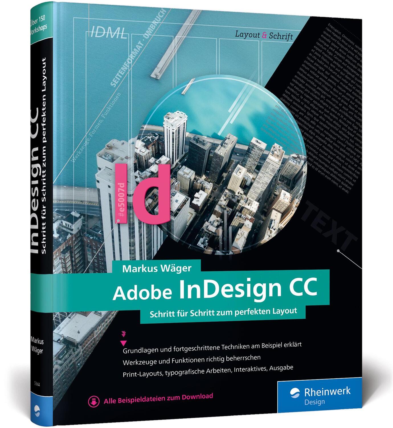Cover: 9783836259446 | Adobe InDesign CC | Schritt für Schritt zum perfekten Layout | Wäger