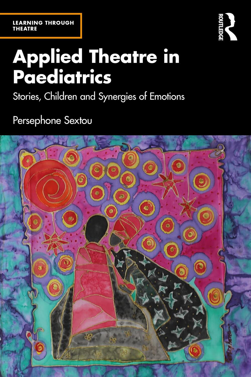Cover: 9780367483265 | Applied Theatre in Paediatrics | Persephone Sextou | Taschenbuch